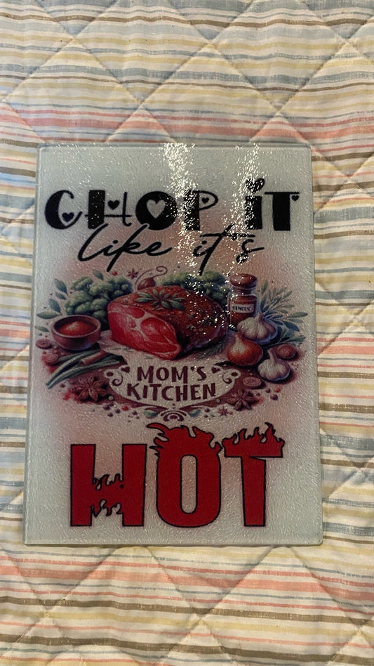 Chop it like it's Hot Glass Cutting Board