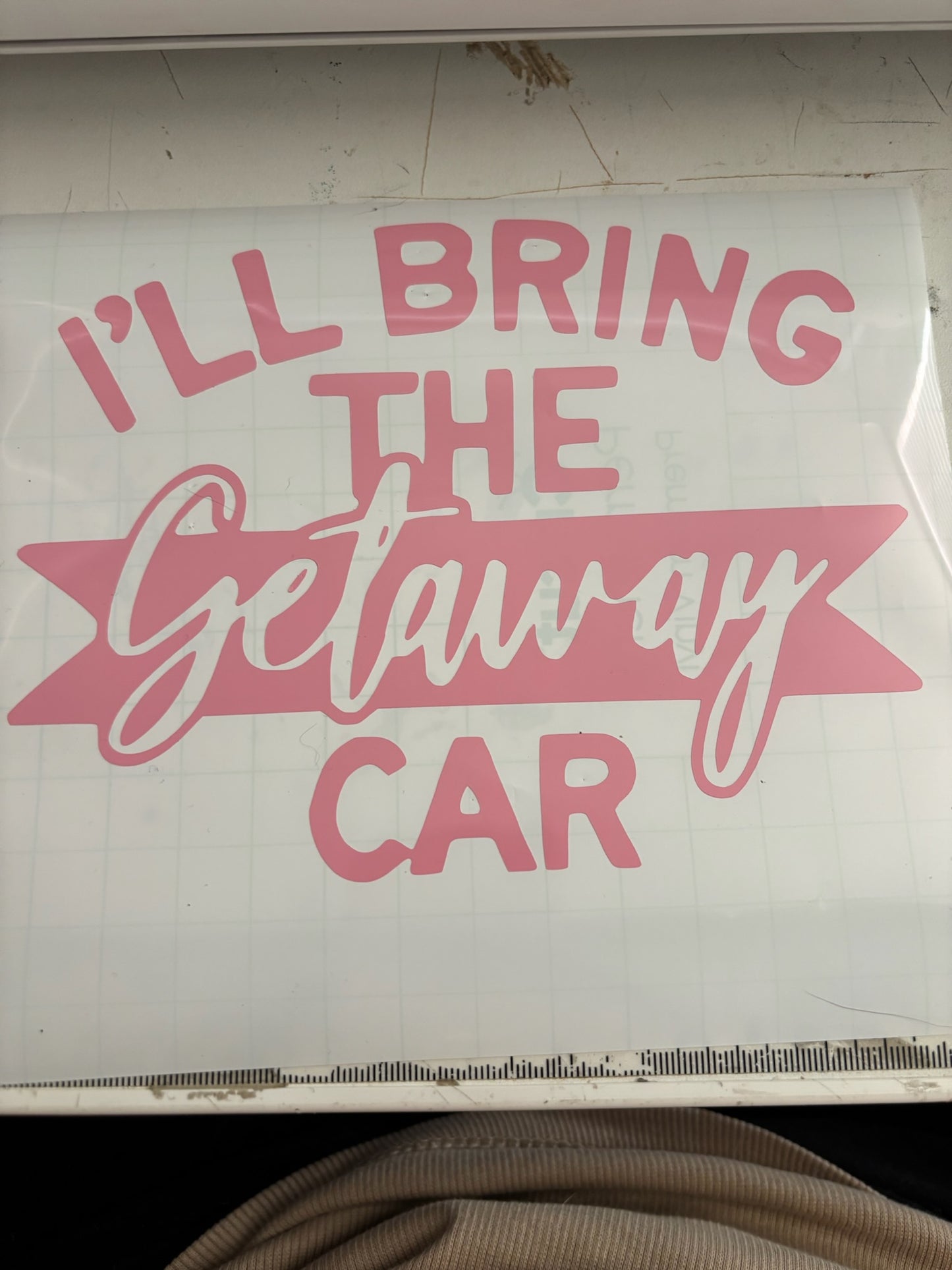 Pink I'll Bring the Getaway Car Decal